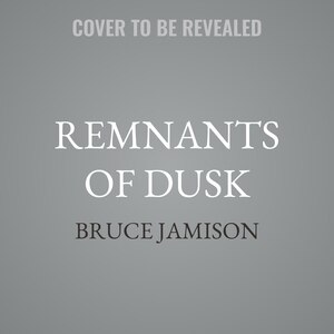Couverture_Remnants of Dusk