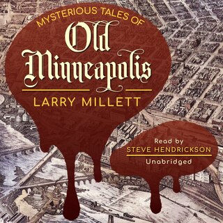 Couverture_Mysterious Tales of Old Minneapolis