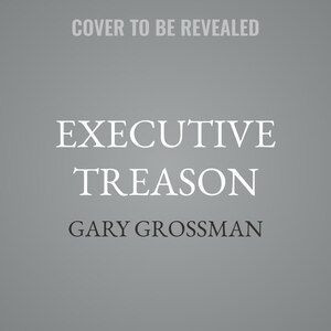 Couverture_Executive Treason