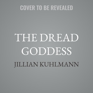 Front cover_The Dread Goddess