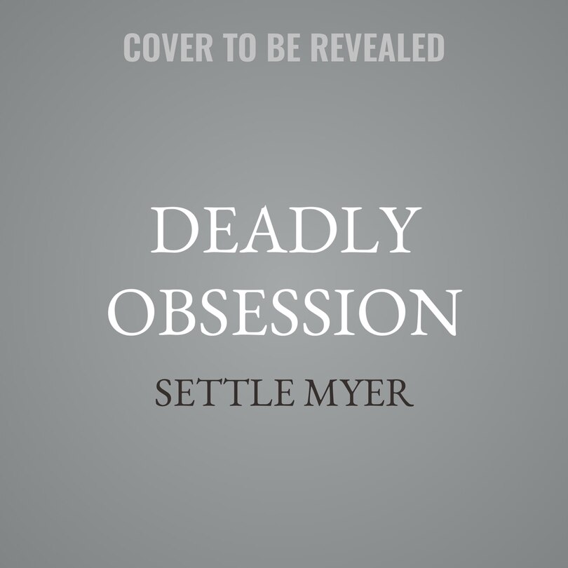 Front cover_Deadly Obsession