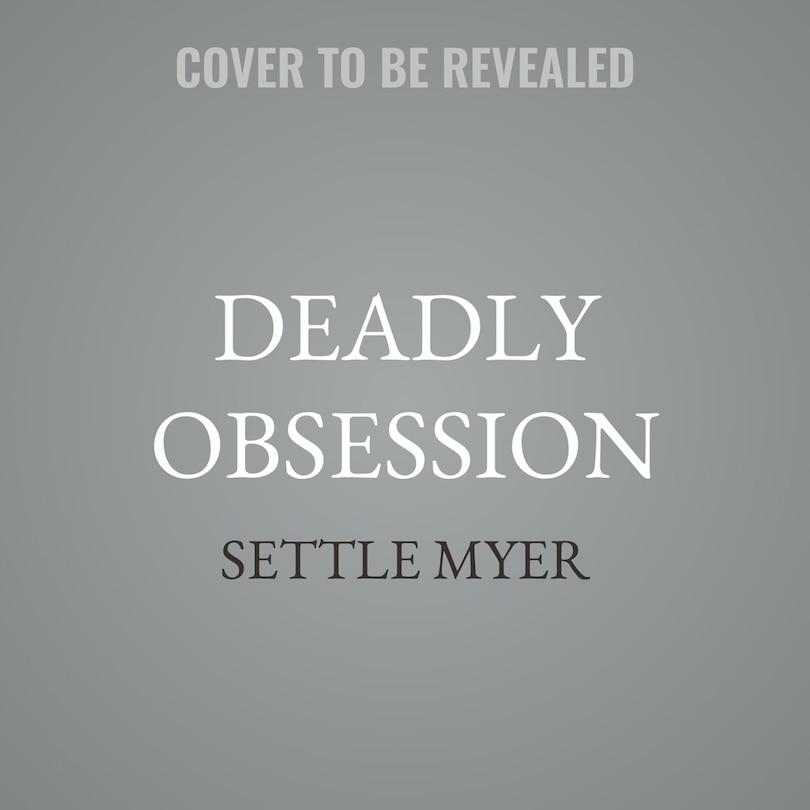 Front cover_Deadly Obsession