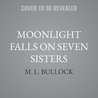 Couverture_Moonlight Falls on Seven Sisters