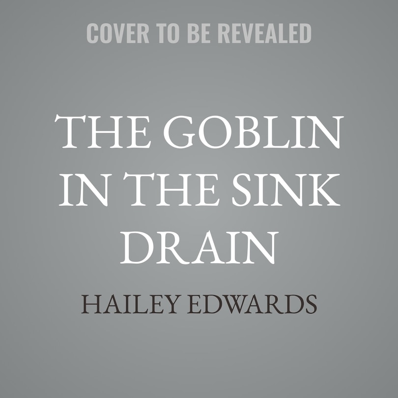 Couverture_The Goblin in the Sink Drain