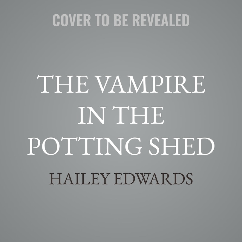 Front cover_The Vampire in the Potting Shed