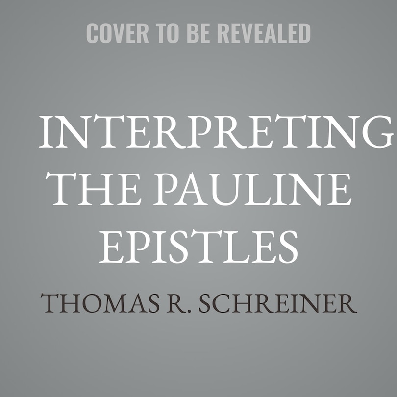 Front cover_Interpreting the Pauline Epistles