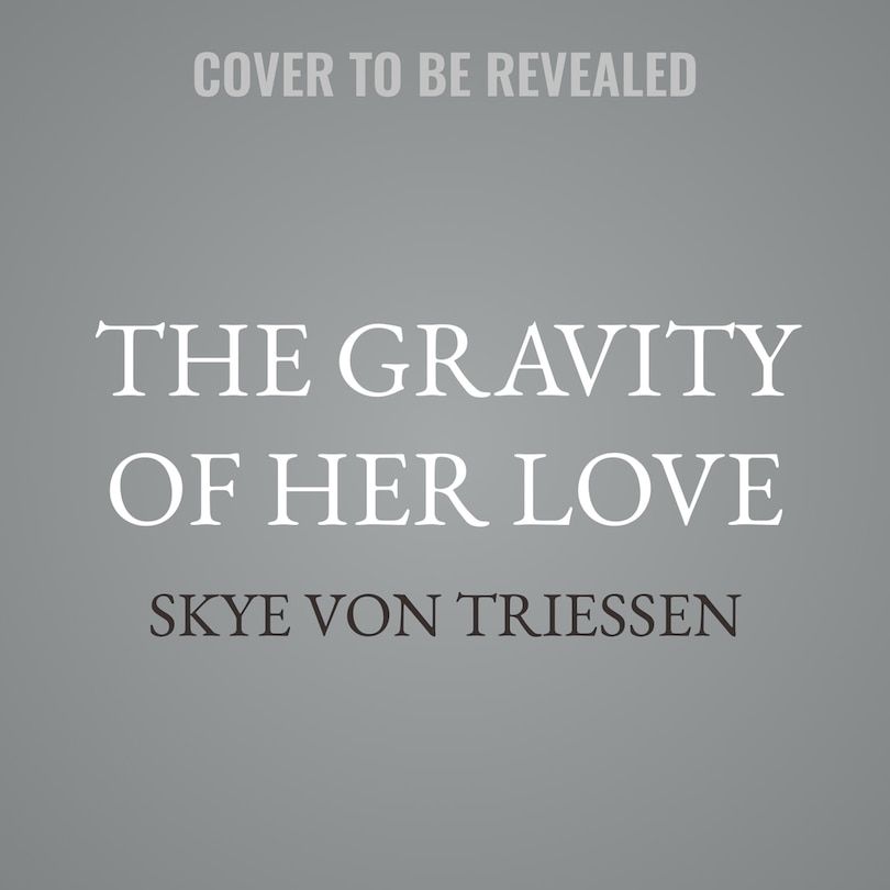 Front cover_The Gravity of Her Love