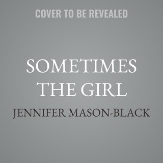Front cover_Sometimes the Girl