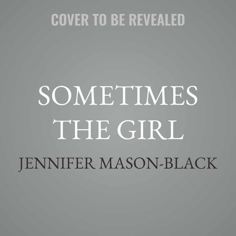 Front cover_Sometimes the Girl