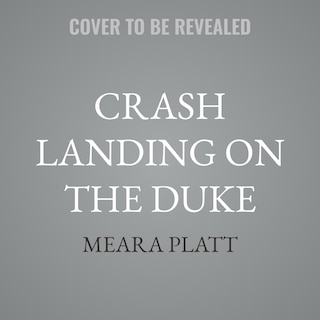 Couverture_Crash Landing on the Duke