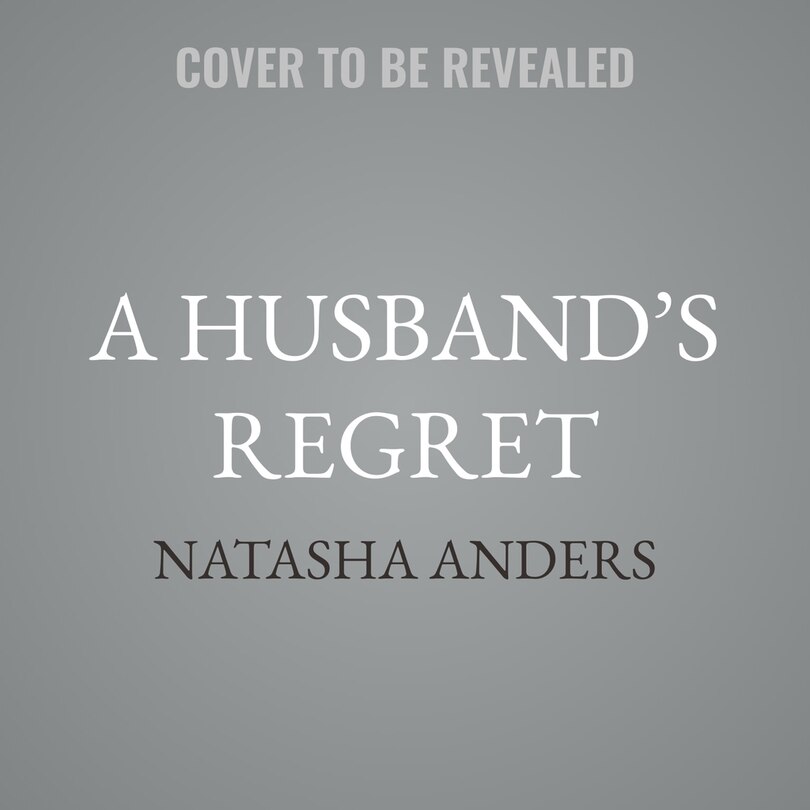 Couverture_A Husband&rsquo;s Regret