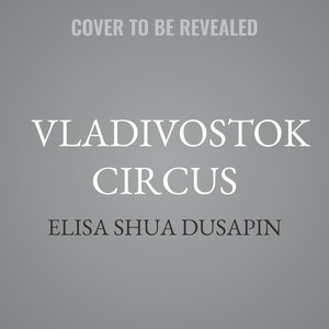 Front cover_Vladivostok Circus