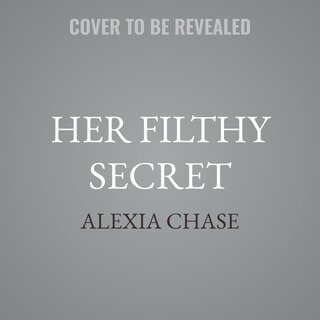 Front cover_Her Filthy Secret