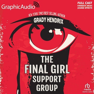 Front cover_The Final Girl Support Group [Dramatized Adaptation]