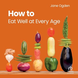 Front cover_How to Eat Well at Every Age