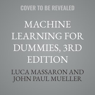 Couverture_Machine Learning For Dummies, 3rd Edition