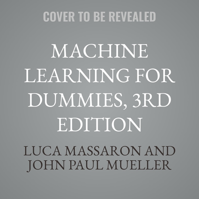 Couverture_Machine Learning For Dummies, 3rd Edition
