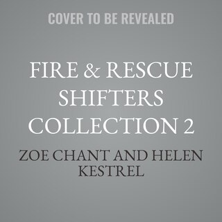 Couverture_Fire & Rescue Shifters Collection 2