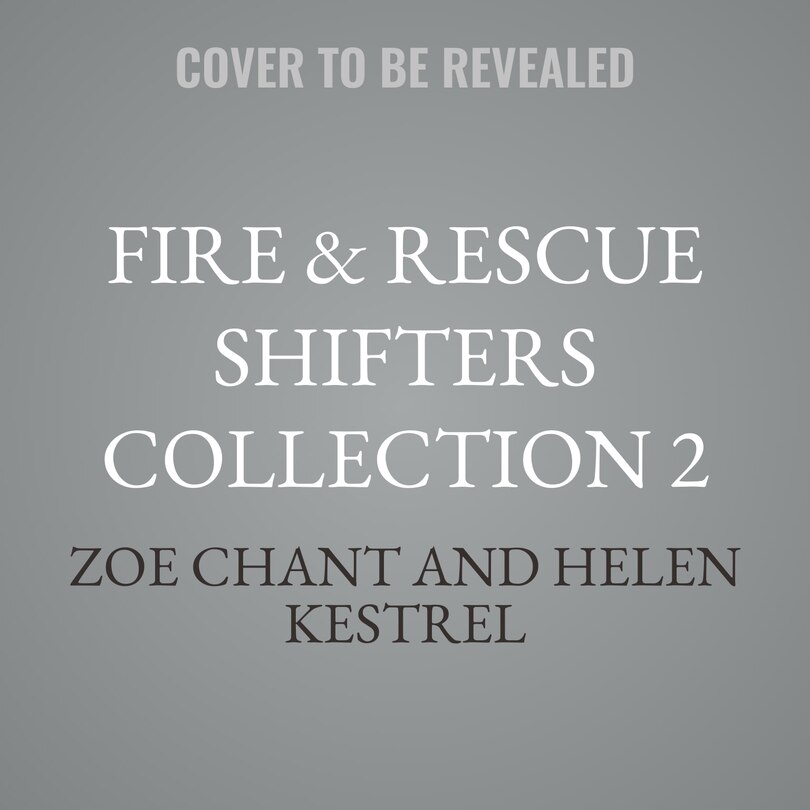 Couverture_Fire & Rescue Shifters Collection 2