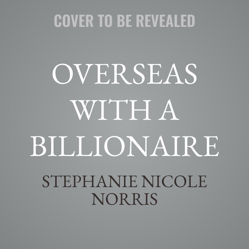 Front cover_Overseas with a Billionaire
