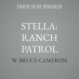 Front cover_Stella: Ranch Patrol