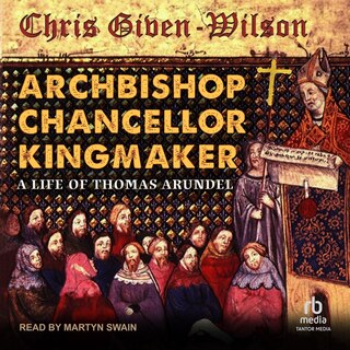 Couverture_Archbishop, Chancellor, Kingmaker