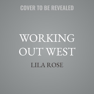 Front cover_Working Out West