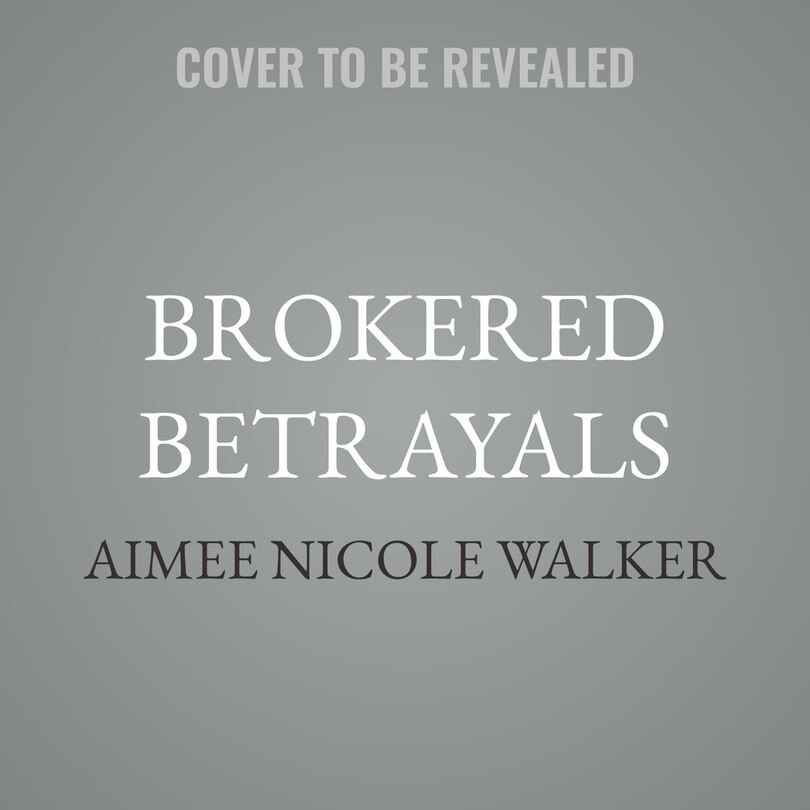 Front cover_Brokered Betrayals