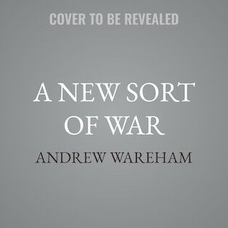 Front cover_A New Sort of War