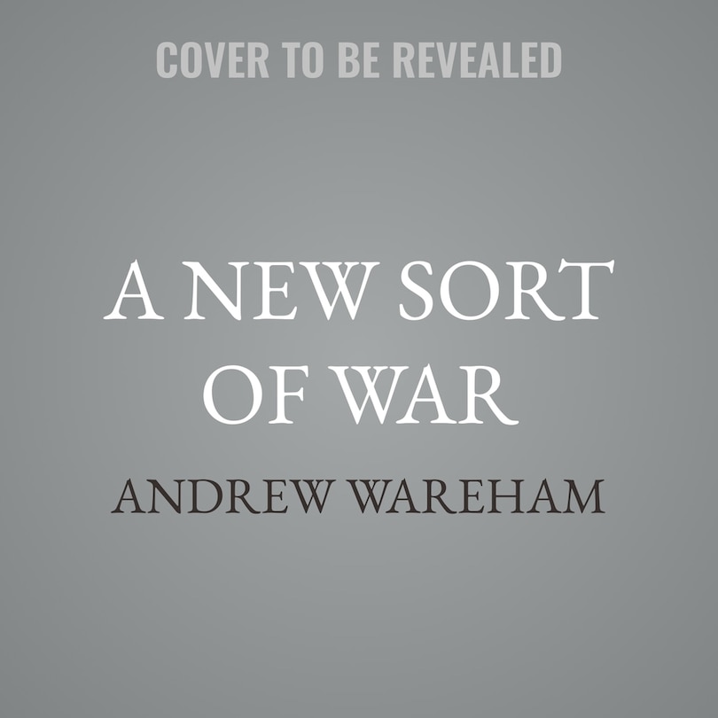 Front cover_A New Sort of War