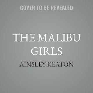 Front cover_The Malibu Girls