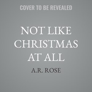 Front cover_Not Like Christmas At All