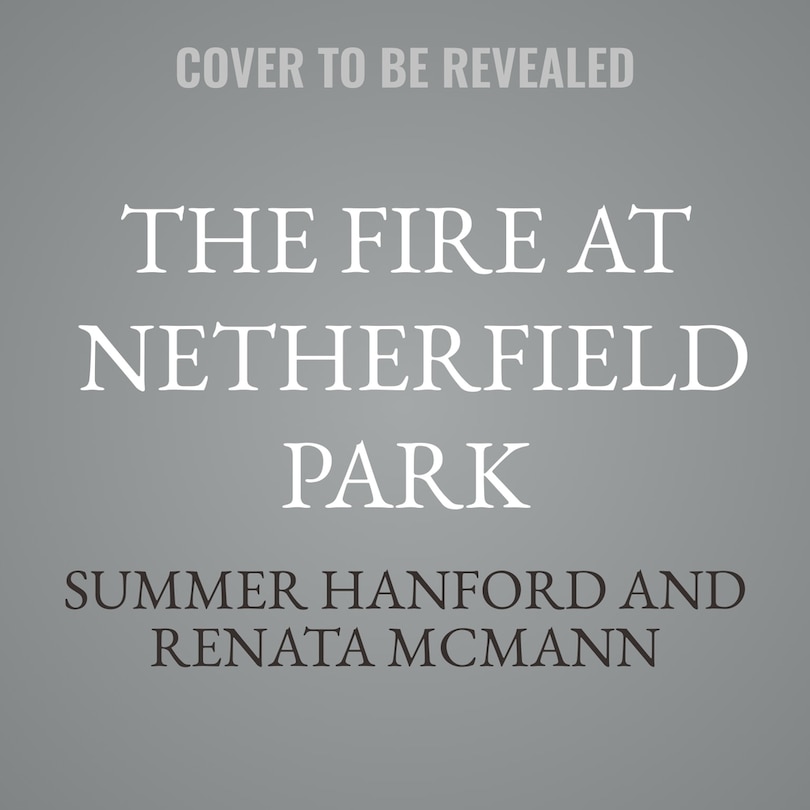 Couverture_The Fire at Netherfield Park