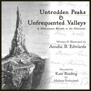 Front cover_Untrodden Peaks and Unfrequented Valleys