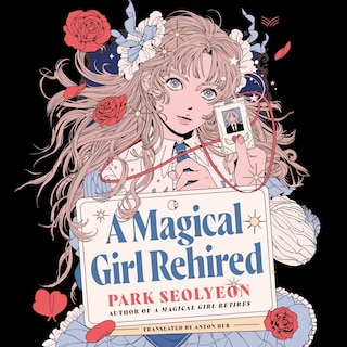 Front cover_A Magical Girl Rehired