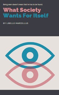 Front cover_What Society Wants For Itself