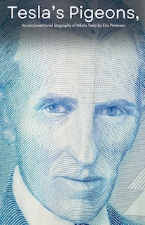 Couverture_Tesla's Pigeons, An unconventional biography of Nikola Tesla