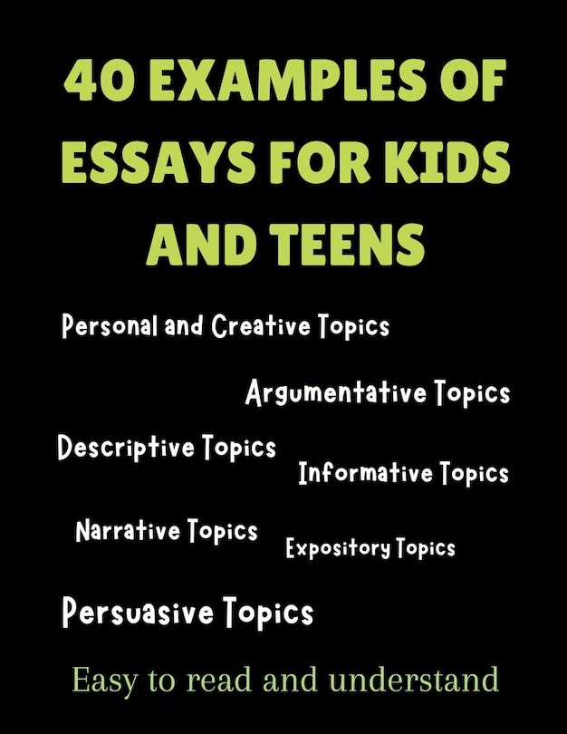 Couverture_40 Examples Of Essays For Kids And Teens