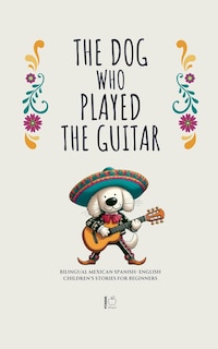 Front cover_The Dog Who Played the Guitar