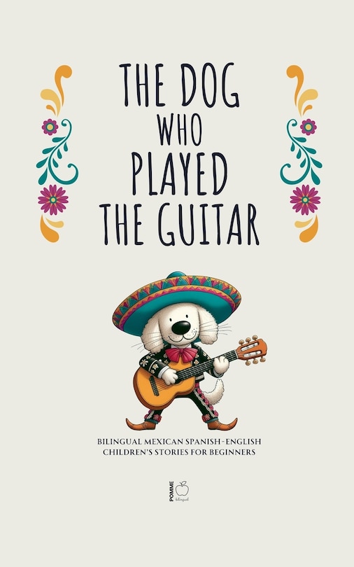 Front cover_The Dog Who Played the Guitar