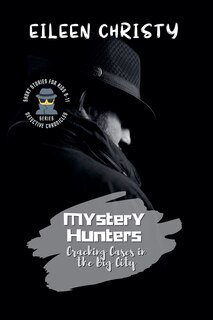 Couverture_Mystery Hunters-Cracking Cases in the Big City