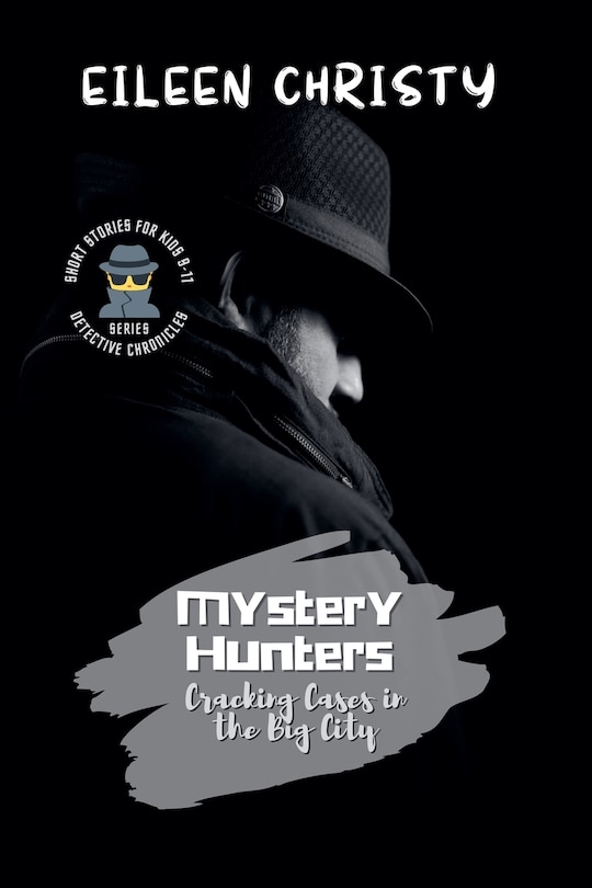 Couverture_Mystery Hunters-Cracking Cases in the Big City