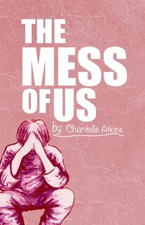 Couverture_The Mess Of Us
