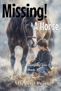 Front cover_Missing! A Horse