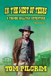 Front cover_In The West of Texas