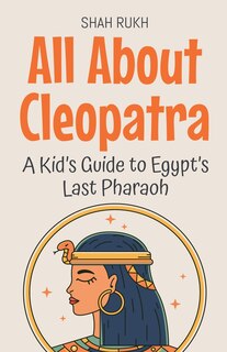 Front cover_All About Cleopatra