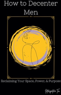 Front cover_How to Decenter Men