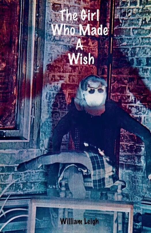 Front cover_The Girl Who Made A Wish