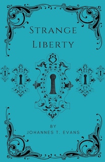 Front cover_Strange Liberty
