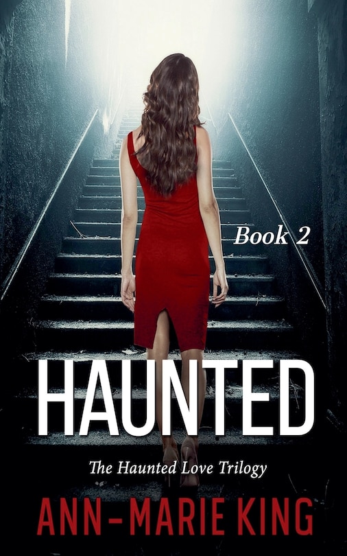 Front cover_Haunted 2 (The Haunted Love Trilogy Book 2)